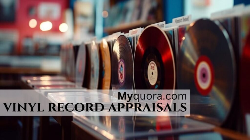 vinyl record appraisals